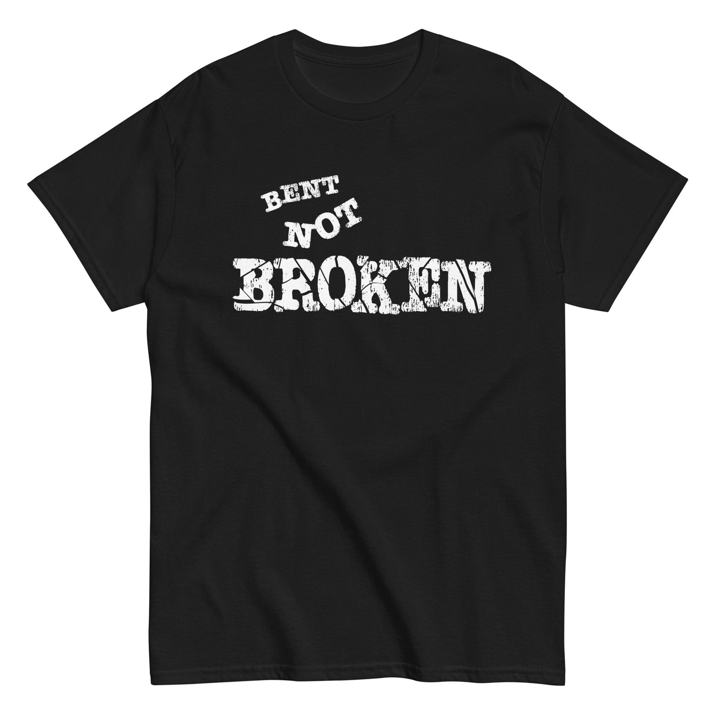 Bent Not Broken Shirt