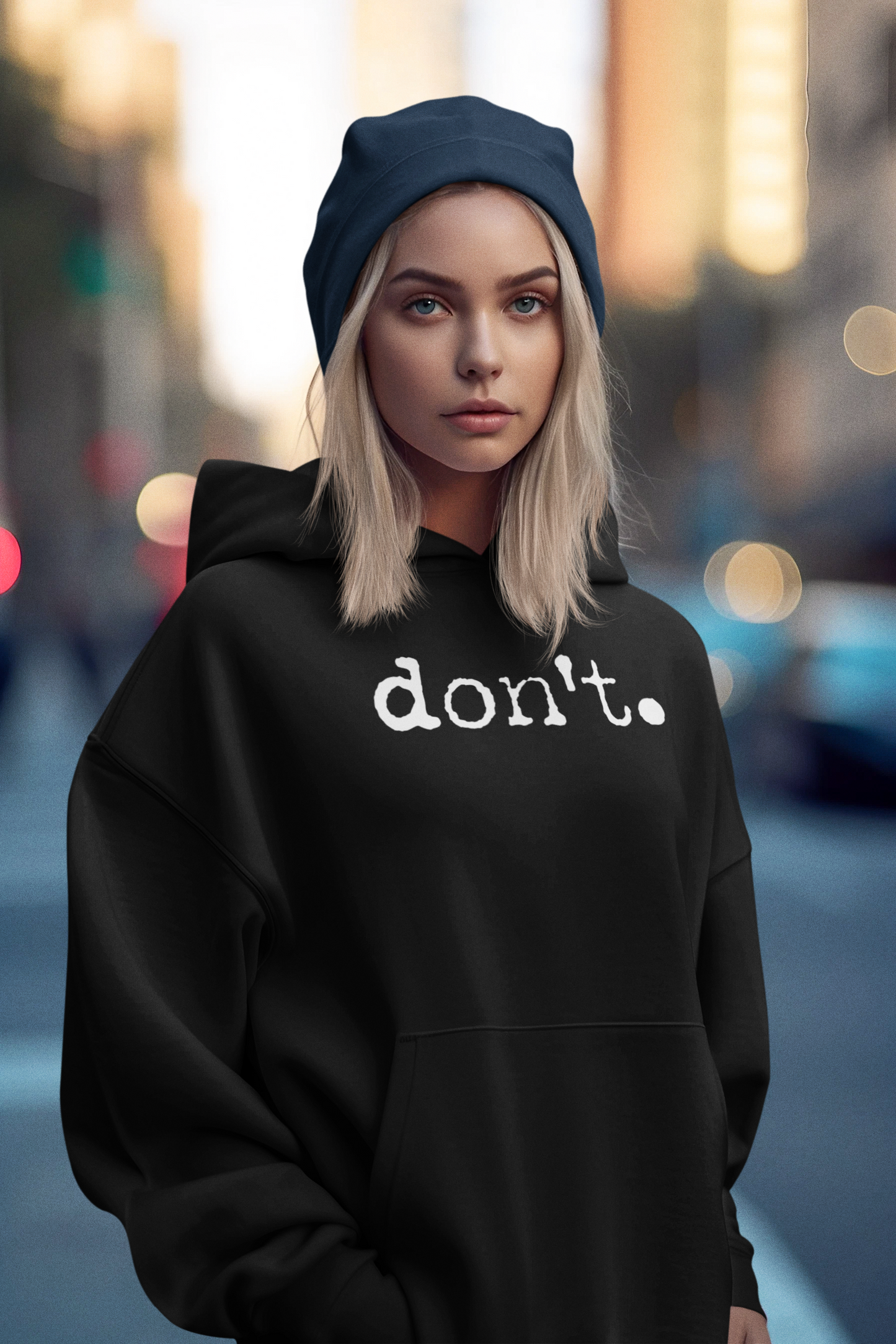 Don't Unisex Hoodie