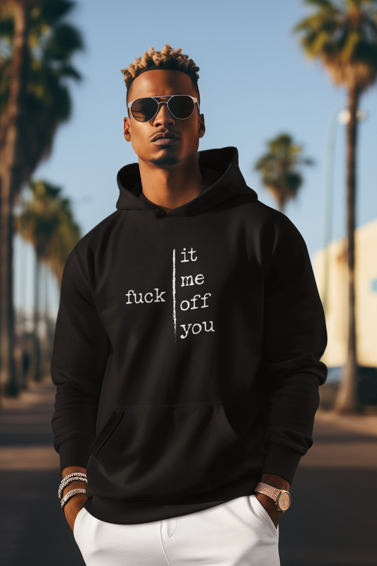 f*ck | four ways Hoodie