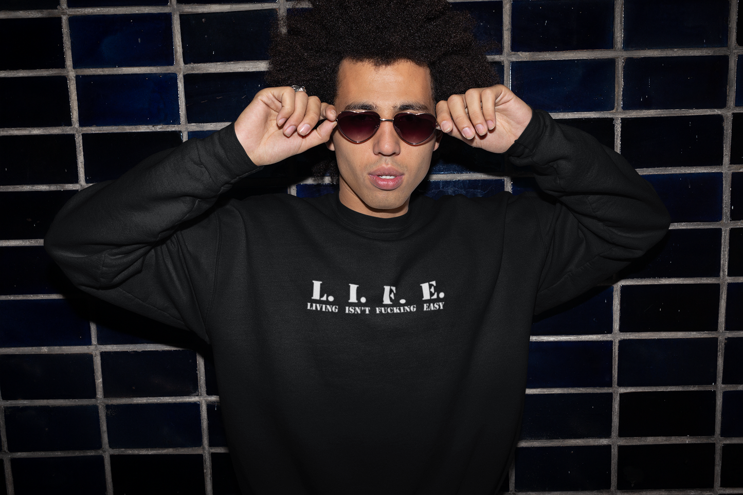 L.I.F.E. Hoodie – Living Isn’t F*cking Easy | Unfiltered Statement Sweatshirt