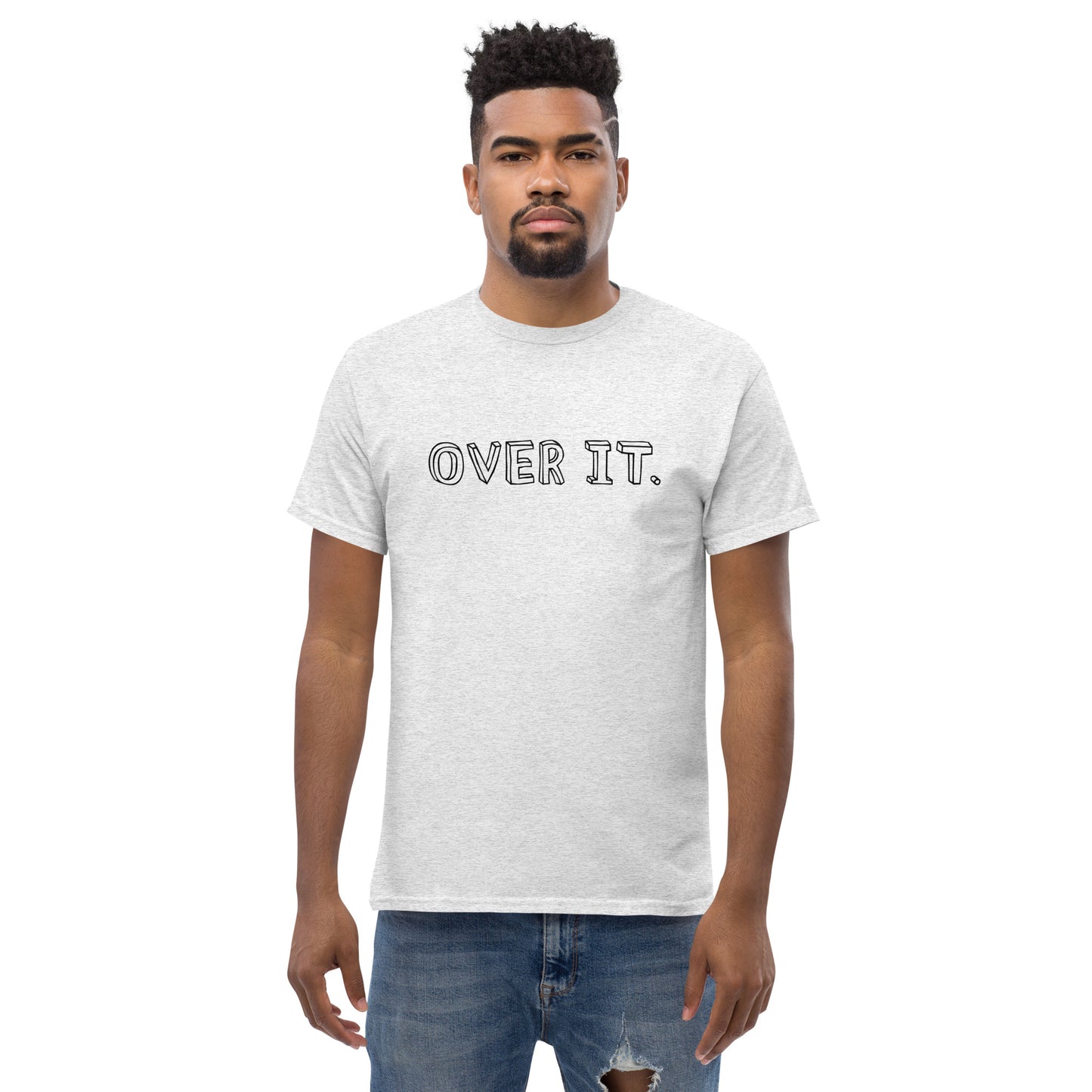 Over It T-Shirt