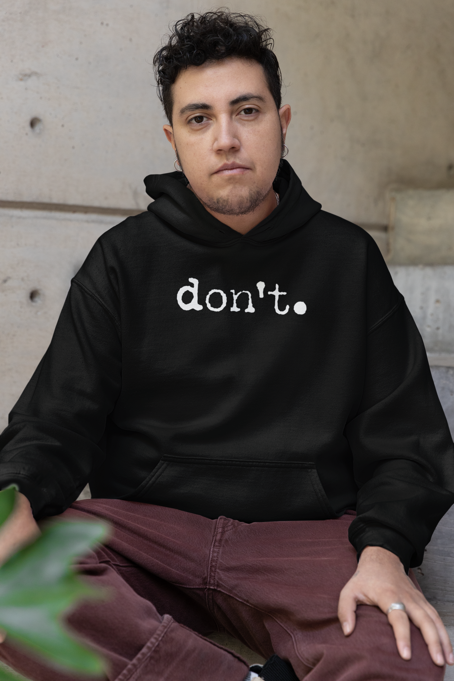 Don't Unisex Hoodie