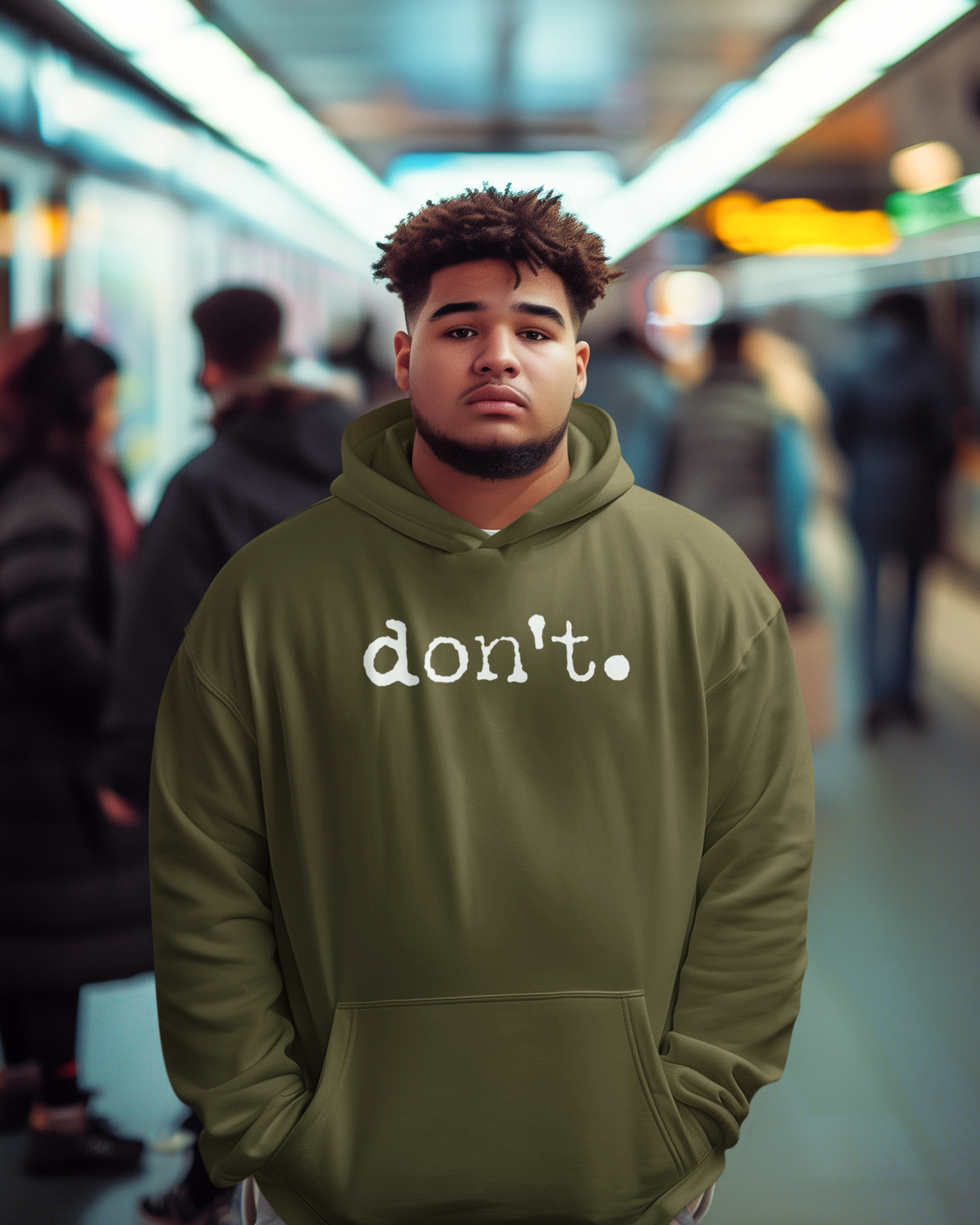 Don't Unisex Hoodie