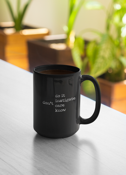 “don’t | Four Rules” Statement 15oz Coffee Mug (Lowkey Mood)